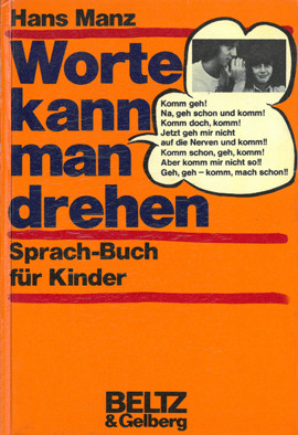 Cover: Worte kann man drehen 9783407805058