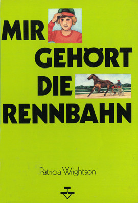Cover: Mir gehört die Rennbahn 9783702651404
