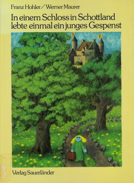 Cover: In einem Schloss in Schottland lebte einmal ein junges Gespenst 9783794119769