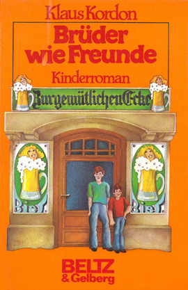 Cover: Brüder wie Freunde 9783407805430