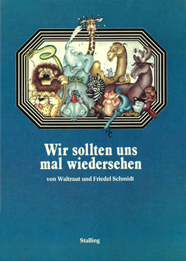 Cover: Wir sollten uns mal wiedersehen 9783797922410