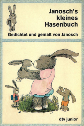 Cover: Janoschs kleines Hasenbuch 9783423072816