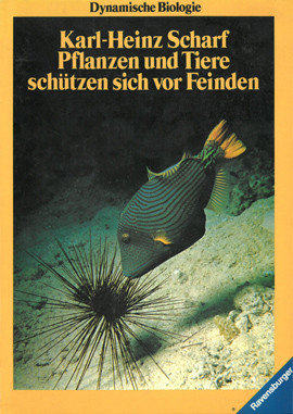 Cover: Pflanzen und Tiere schützen sich vor Feinden 9783473355754