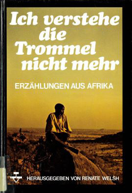 Cover: Ich verstehe die Trommel nicht mehr 9783702655051