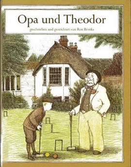 Cover: Opa und Theodor 9783545300255