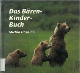 Cover: Das Grizzly-Bären-Kinder-Buch 9783851952773