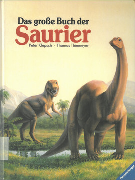Cover: Das große Buch der Saurier 9783473356003