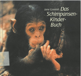 Cover: Das Schimpansen-Kinder-Buch 9783851952292