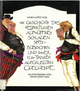 Cover: Die Geschichte des respektlosen, aufmüpfigen, schlauen, spitzbübischen und immer  9783872944801