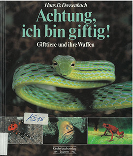 Cover: Achtung, ich bin giftig! 9783276001094