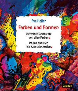 Cover: Die wahre Geschichte von allen Farben 9783890821290