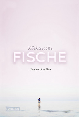 Cover: Elektrische Fische 9783551584045