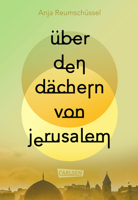 Cover: Über den Dächern von Jerusalem  9783551585141