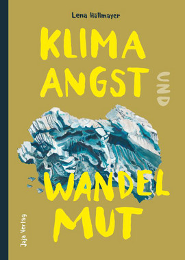 Cover: Klimaangst und Wandelmut 9783948904609