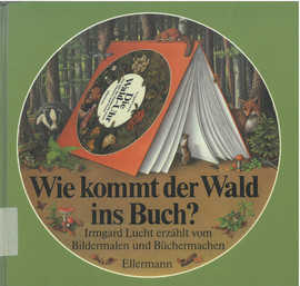 Cover: Wie kommt der Wald ins Buch? 9783770762958