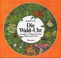 Cover: Die Wald-Uhr 9783770762798