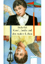 Cover: Karel, Jarda und das wahre Leben 9783401046723
