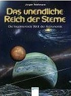 Cover: Das unendliche Reich der Sterne 9783401020693