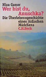 Wer bist du, Anuschka?