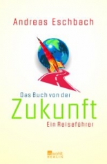 Cover: Das Buch von der Zukunft 3871344761
