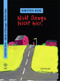 Cover: Nicht Chicago, nicht hier 9783789131318