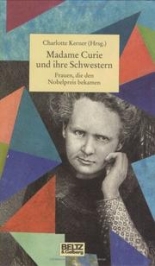 Madame Curie und ihre Schwestern