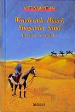 Wandernde Hügel, Singender Sand