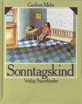Cover: Sonntagskind 9783794124435