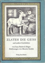 Zlateh, die Geiß