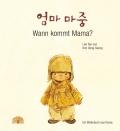 Cover: Wann kommt Mama? 9783314015359