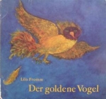 Der goldene Vogel