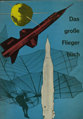 Cover: Das große Fliegerbuch 1851