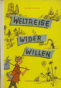 Weltreise wider Willen