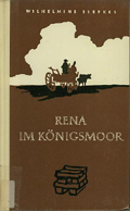 Cover: Rena im Königsmoor 1856