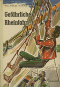 Cover: Gefährliche Rheinfahrt 1861