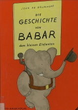 Die Geschichte von Babar dem kleinen Elefanten