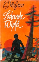 Lodernde Wipfel