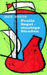 Cover: Pralle Segel - Staubige Straßen 1967