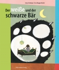 Cover: Der weiße und der schwarze Bär 9783779500780