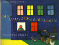 Cover: Das Haus zum Regenbogen 2005