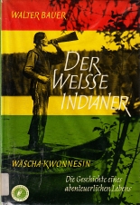 Cover: Der weiße Indianer 9783889775733
