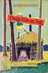 Fredys Hütte am Teich