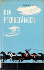 Der Pferdefänger