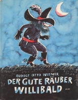 Cover: Der gute Räuber Willibald 9783401504124