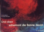 Cover: Und oben schwimmt die Sonne davon 2423