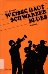 Cover: Weiße Haut - schwarzer Blues 2538