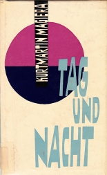 Tag und Nacht