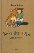 Cover: Lola der Bär 9783446175032