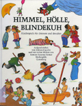 Cover: Himmel, Hölle, Blindekuh 9783763241408