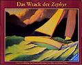 Cover: Das Wrack der Zephyr 9783473335619